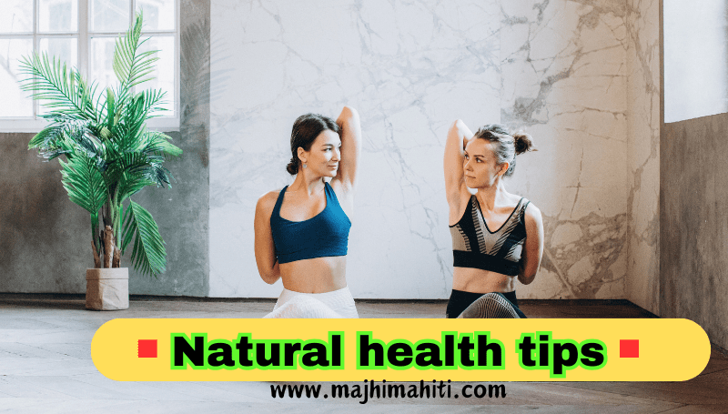 Natural health tips